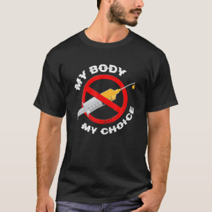 T-shirt Trouvé Mon Corps Mon Choix Pas De Vaccins Forcés
