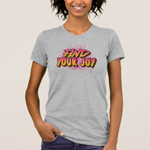 T-shirt Trouvez votre joie