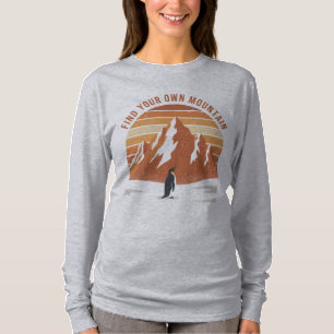 T-shirt Trouvez Votre Propre Montagne - le pingouin inspir
