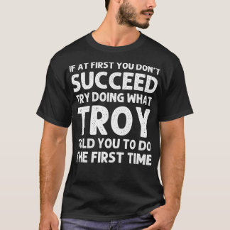 T-shirt TROY Nom Cadeau Personnalisé Anniversaire Drôle Pl