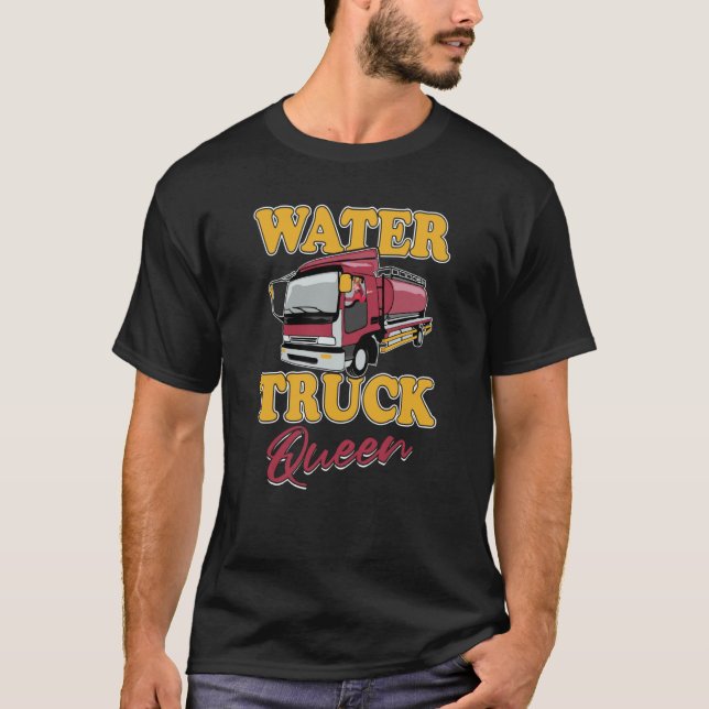 T-shirt Truck Driver Queen Trucker Trucking  Rig Water Tru (Devant)