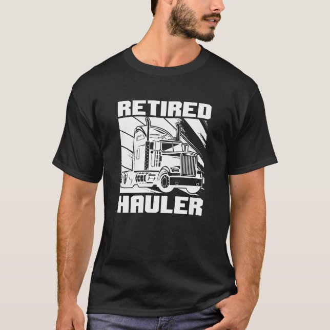 T-shirt Truck Driver Retired Big Rig  Trucking Old Man Tru (Devant)