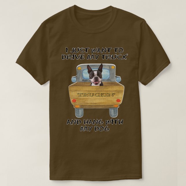 T-shirt Truck Driving Dog Boston Terrier  (Design devant)