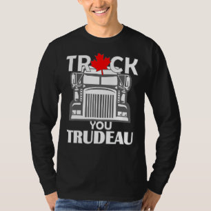 T-shirt Truck You Trudeau World Freedom Convoy Canada Funn