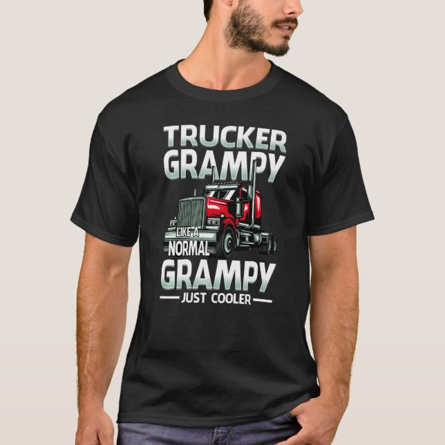 T-shirt Trucker Grampy Comme Un Grampy Normal Juste Glaciè (Devant)