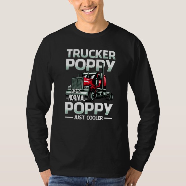 T-shirt Trucker Poppy Like A Normal Poppy Just Cooler (Devant)