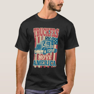 T-shirt Truckers Move America Truck Driver American Flag L