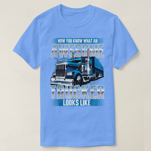 T-shirt TruckerSemi Truck Driver Trucking Big Rig (Design devant)