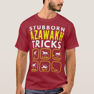 T-shirt Trucs d'Azawakh têtus - Entraînement de chiens