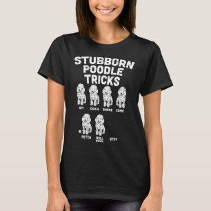 T-shirt Trucs de caniche têtus Funny Dog Lover propriétair