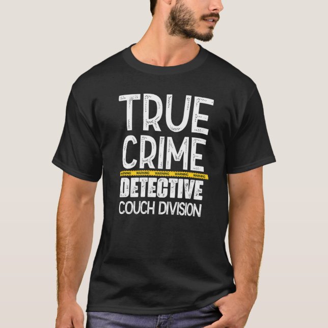 T-shirt True Crime Detective Couch Division   (Devant)