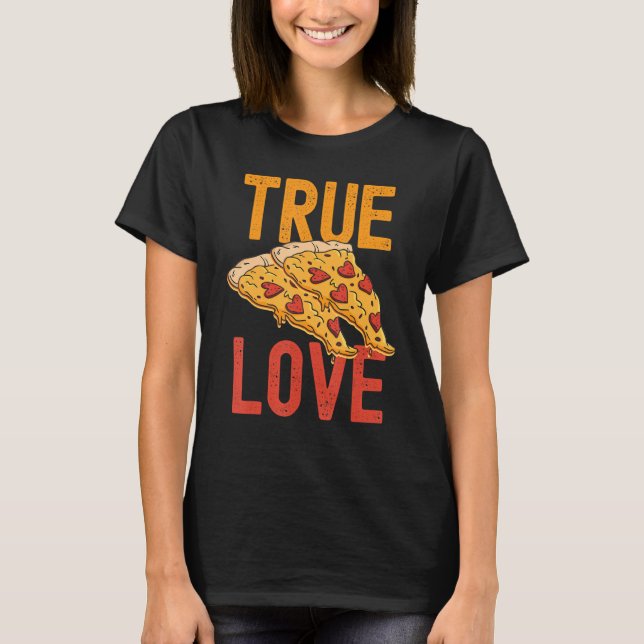 T-shirt True Love Pizza Boys Funny Valentines Day Kids Piz (Devant)