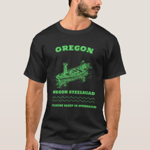 T-SHIRT TRUITE ARC-EN-CIEL DE L'OREGON PARCE QUE LE SOMMEI