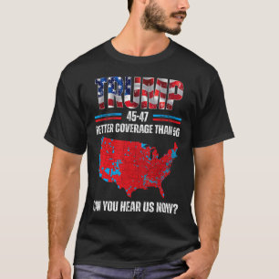 T-shirt Trump 2024 45 47 Meilleure couverture que 5g Pouve