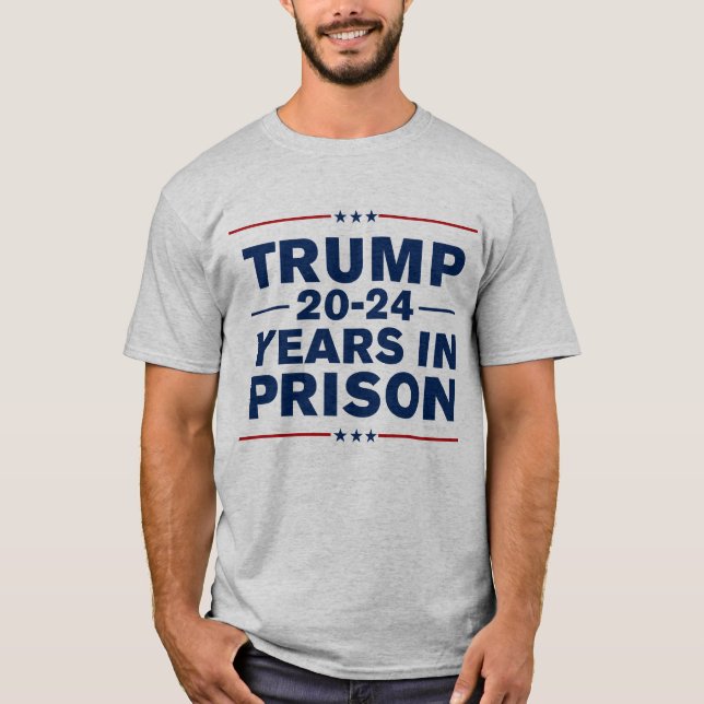 T-shirt Trump 2024 Années De Prison Le Verrouillent Anti-T (Devant)