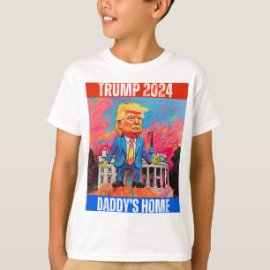 T-SHIRT TRUMP 2024 DADDY'S HOME