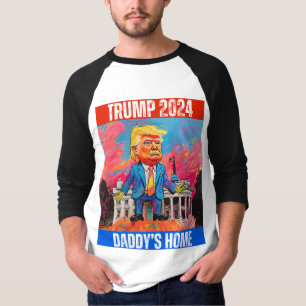 T-SHIRT TRUMP 2024 DADDY'S HOME