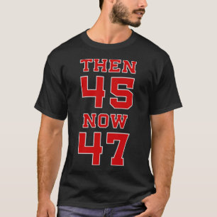 T-shirt Trump 2024 Élection 45 47 Victoire Gagne Président