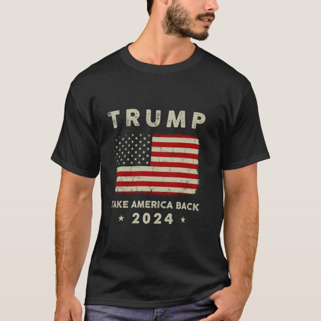 T-shirt Trump 2024 Reprendre l'Amérique Drapeau américain  (Devant)