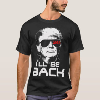 T-shirt Trump 2024 sera de retour