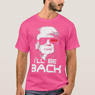 T-shirt Trump 2024 sera de retour