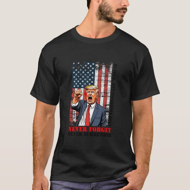 T-shirt Trump 2024 Shot Butler PA Ne jamais abandonner Oub (Devant)