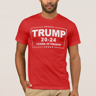 T-shirt TRUMP 20 - 24 ans de prison - Anti-Trump