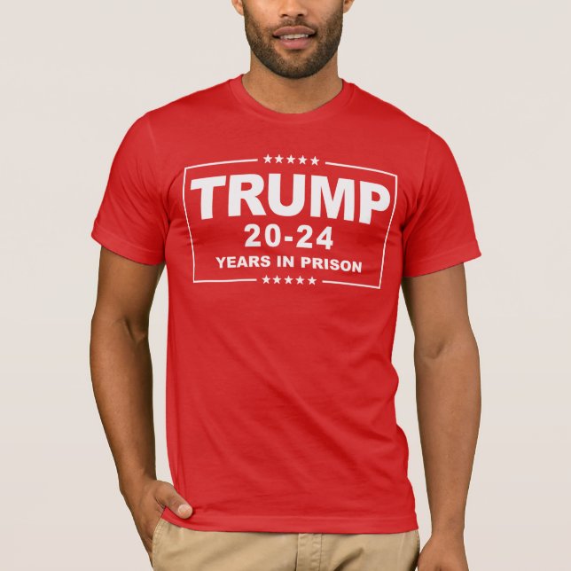 T-shirt TRUMP 20 - 24 ans de prison - Anti-Trump (Devant)
