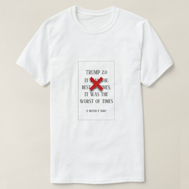T-shirt Trump 2.0 - Une chemise Monsieur P (Design devant)