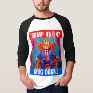 T-SHIRT TRUMP 45 & 47 - KING DONALD