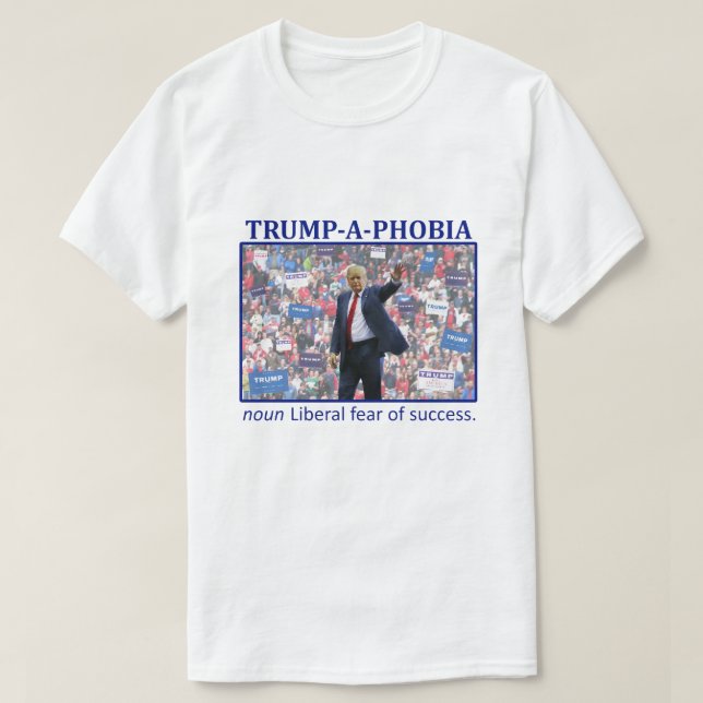 T-SHIRT TRUMP-A-PHOBIA (Design devant)