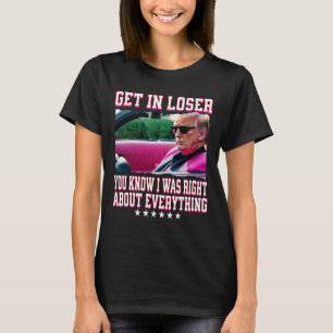 T-shirt Trump avait raison à propos de tout Perdez Pink
