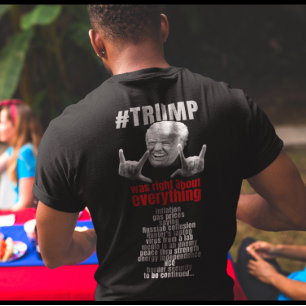 T-shirt Trump avait raison sur tout.
