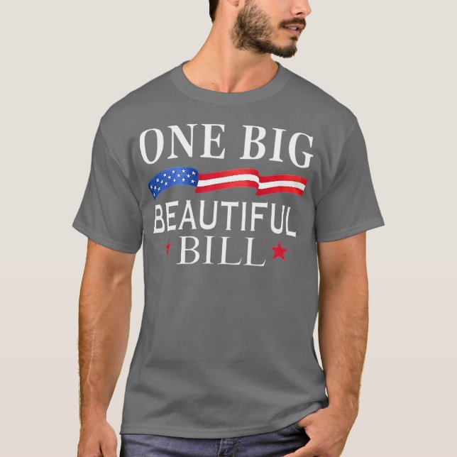T-shirt Trump BBB Big Beautiful Bill (3) (Devant)