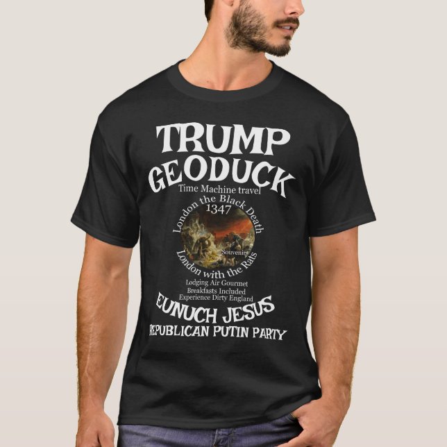 T-shirt Trump Black Death Geoduck Eunuch Jesus Républicain (Devant)