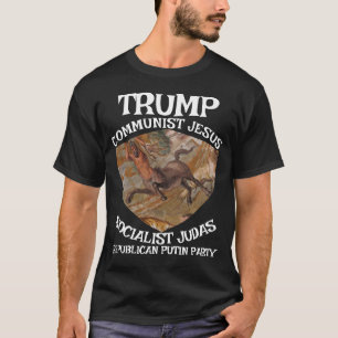 T-shirt Trump communiste socialiste Judas JésusMusulman