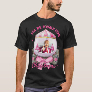 T-shirt Trump Coquette Bow Pink Je serai à la maison pour