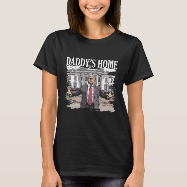 T-shirt Trump Daddys Maison Blanche 2024 (Devant)