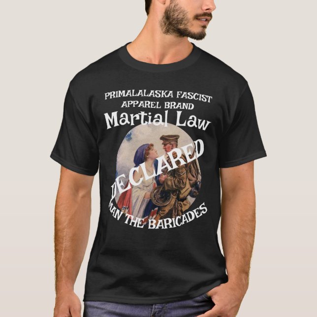 T-SHIRT TRUMP DÉCLARE LE DROIT MARTIAL HOMME LES BARRICADE (Devant)