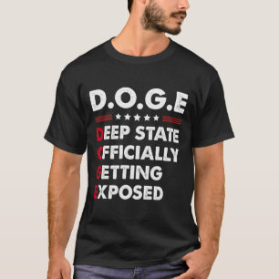 T-shirt Trump Doge Deep State Officiellement Exposé
