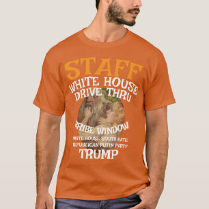 T-shirt Trump Drive Thru Fenêtre de Pot-de-Vin Maison Blan