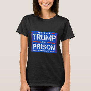 T-shirt Trump en prison 2025 Drôle Trump 2