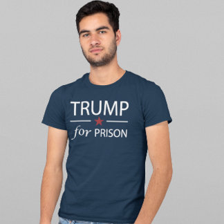 T-shirt Trump En Prison Contre Trump Slogan Politique T-Sh