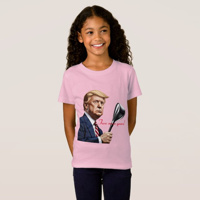 T-Shirt Trump : Encore plus d'années de grandeur ! (Devant entier)