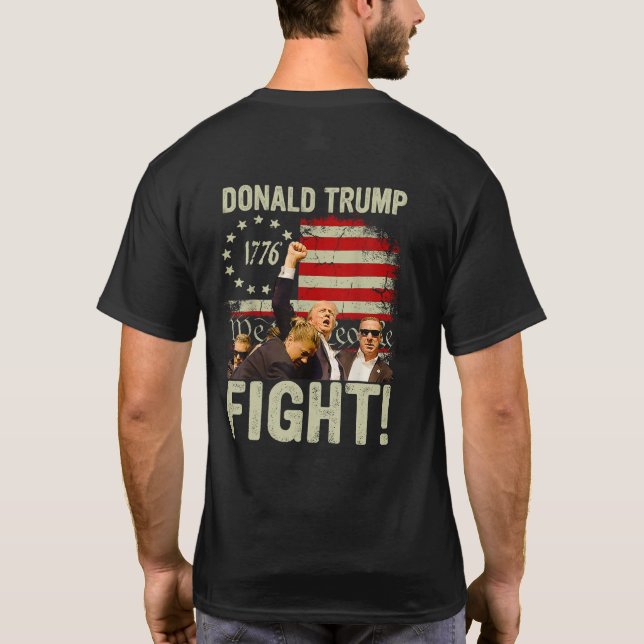 T-shirt Trump Fight Fight Fight (à l'arrière) (Dos)