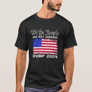 T-shirt Trump Garbage We People Are pas Garbage Vintag