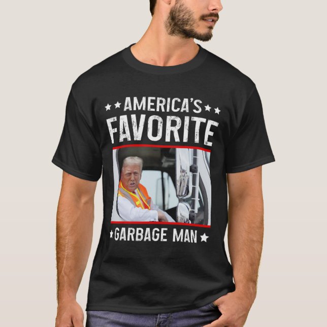 T-shirt Trump Garge Tru, l'homme favori de l'Amérique (Devant)