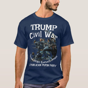 T-shirt Trump Guerre civile Républicain eunuque Jésus