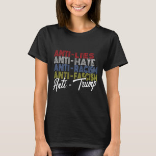 T-shirt Trump Hate Lies And Fascism Résister Au Vote 5 Nov