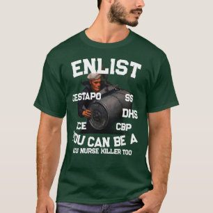 T-SHIRT TRUMP INFIRMIÈRE USI TUEUSE MEURTRIER CBP ICE DHS